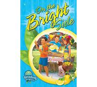 On the Bright Side - Abeka Illustrated Stories and Poems of Historical and Realistic Fiction, Missionaries, Animals, Bible Stories