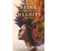 On The Brink of Insanity