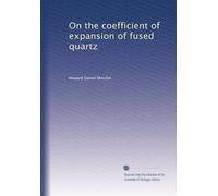 On the coefficient of expansion of fused quartz