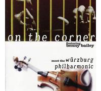 On the Corner - Meet The Wuerzburg Philharmoni [Import]