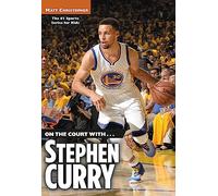 On the Court with... Stephen Curry