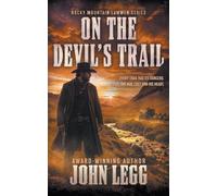 On the Devil's Trail: A Western Adventure Series: 6 (The Rocky Mountain Lawmen)