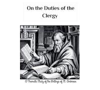 On the Duties of the Clergy