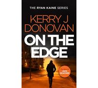 On the Edge: Book 6 in the Ryan Kaine series