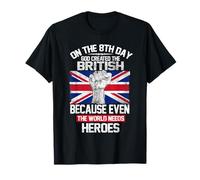 On The Eighth Day God Created The British Pride Heroes Camiseta