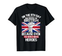 On The Eighth Day God Created The British Pride Heroes Camiseta gráfica económica, Hombre, Negro, S
