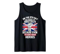 On The Eighth Day God Created The British Pride Heroes Camiseta sin Mangas