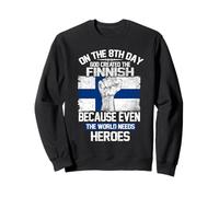 On The Eighth Day God Created The Finnish Pride Heroes Sudadera