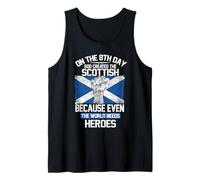 On The Eighth Day God Created The Scottish Pride Heroes Camiseta sin Mangas