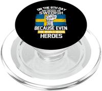 On The Eighth Day God Created The Swedish Pride Heroes PopSockets PopGrip para MagSafe