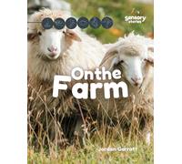 On the Farm: A Sensory Story (Sensory Curriculum Sensory Stories)