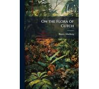 On the Flora of Cutch
