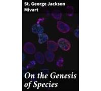 On The Genesis Of Species (ebook)