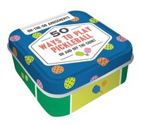 On-The-Go Amusements: 50 Ways to Play Pickleball: On and Off the Court (After Dinner Amusements)