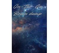 On-The-Go Brain Dump: A mini pocket book to clear up your mind