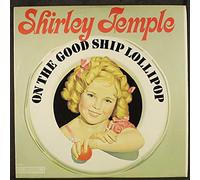 On the Good Ship Lollipop