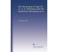 On the group of sign (0, 3; 2, 4, [infinity]) and the functions belonging to it