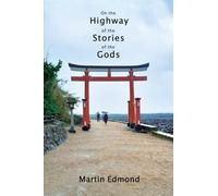 On the Highway of the Stories of the Gods
