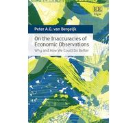 On the Inaccuracies of Economic Observations: Why and How We Could Do Better
