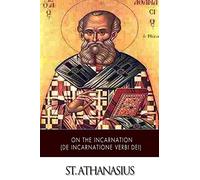On the Incarnation (De Incarnatione Verbi Dei)