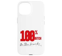 On The Inside I'm 100% Bitch 4B Movement Regalos para mamá Oso Carcasa para iPhone 15