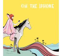 On The Iphone (Pink Vinyl) [7" VINYL]