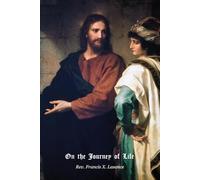 On the Journey of Life: from The Young Man's Guide