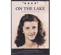On the Lake: Life and Love in a Distant Place