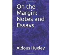 On the Margin: Notes and Essays