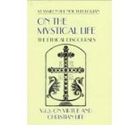 On the Mystical Life Vol II: The Ethical Discourses : On Virtue and Christian Life: v. 2 (Popular Patristics)