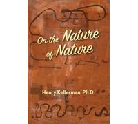 On the Nature of Nature (Consilience)