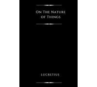On The Nature of Things (Illustrated)