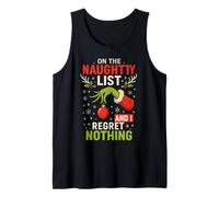 On The Naughty List and I Regret Nothing Camiseta sin Mangas