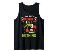 On The Naughty List and I Regret Nothing Camiseta sin Mangas
