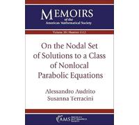 On the Nodal Set of Solutions to a Class of Nonlocal Parabolic Equations: Vol: 301 No: 1512 (Memoirs of the American Mathematical Society)