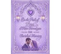 On The Path Of Love, I Have Turned You A Cherished Memory