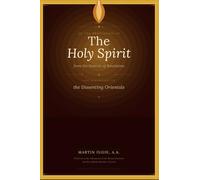 On the Procession of the Holy Spirit from the sources of Revelation, and according to the dissenting Easterners