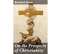 On the Prospects of Christianity