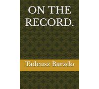 ON THE RECORD. (RATIFIED)