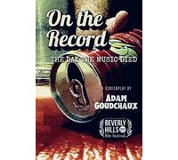 On The Record: The Day The Music Died
