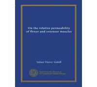 On the relative permeability of flexor and extensor muscles (Vol-1)