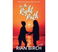 On The Right Path: 2 (Tradie Lady Series)