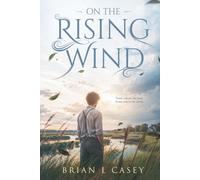 ON THE RISING WIND