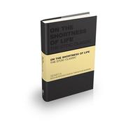 On the Shortness of Life: The Stoic Classic (Capstone Classics)