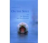 On the Soul and On Memory and Recollection