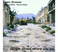 on The Street Where You Live