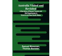 On the Sublime (Edition1): A Narrative Of Recent Travels And Old Experiences In Victoria And New South Wales