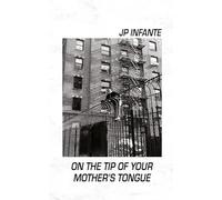 On the Tip of Your Mother’s Tongue
