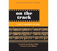 On the Track – Guía de la composición musical cinematográfica contemporánea – Routledge