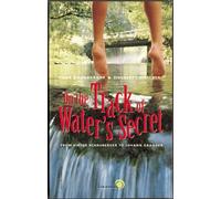 On the track of Water's secret